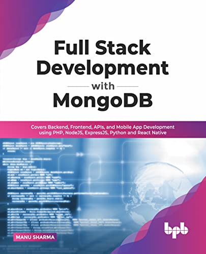 Micro data faq mobile cover Full Stack Development with MongoDB: Covers Backend, Frontend, APIs, and Mobile App Development using PHP, NodeJS, ExpressJS, Python and React Native